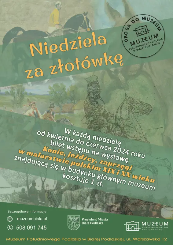 Niedziela za złotówkę od kwietnia do czerwca. zwiedzanie za złotówkę