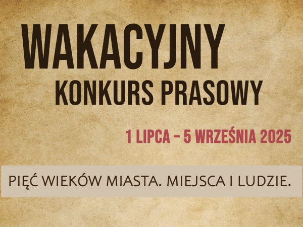 Plakat. Wakacyjny konkurs prasowy
