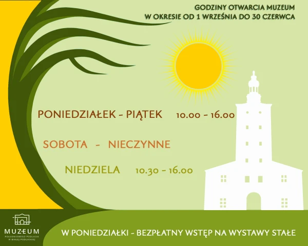 Godziny otwarcia 0d 1.09 do 30.06