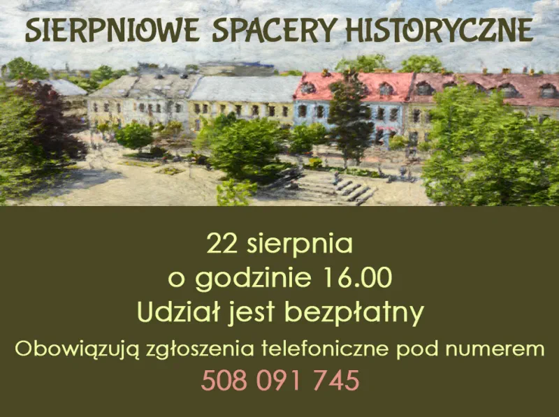 Sierpniowe spacery plakat. 22 sierpnia