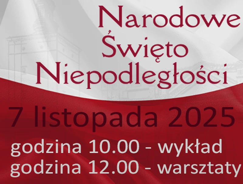 Plakat Muzeum Południowego Podlasia w Białej Podlaskiej zapraszający na obchody Narodowego Święta Niepodległości 7 listopada 2025 roku — wykład o Białej Podlaskiej w XX-leciu międzywojennym i warsztaty dla dzieci „Kto Ty jesteś? Polak Mały”.