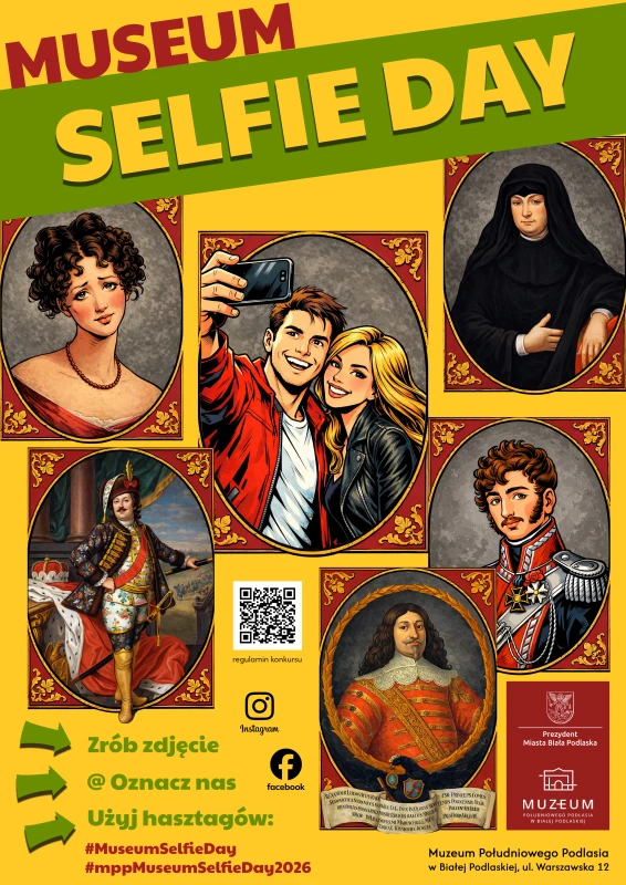 Plakat Museum Selfie Day z postaciami historycznymi i parą robiącą selfie oraz informacją o użyciu hashtagów wydarzenia.