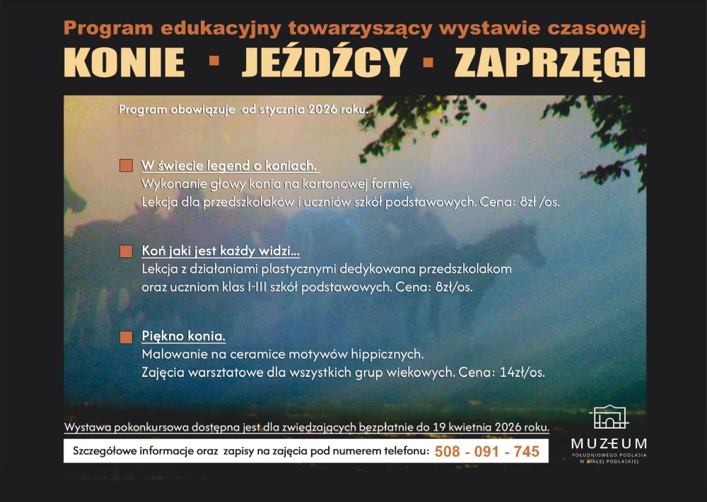 Plakat z programem towarzyszącm wystawie pokonkursowej Konie, jeźdźcy, zaprzęgi