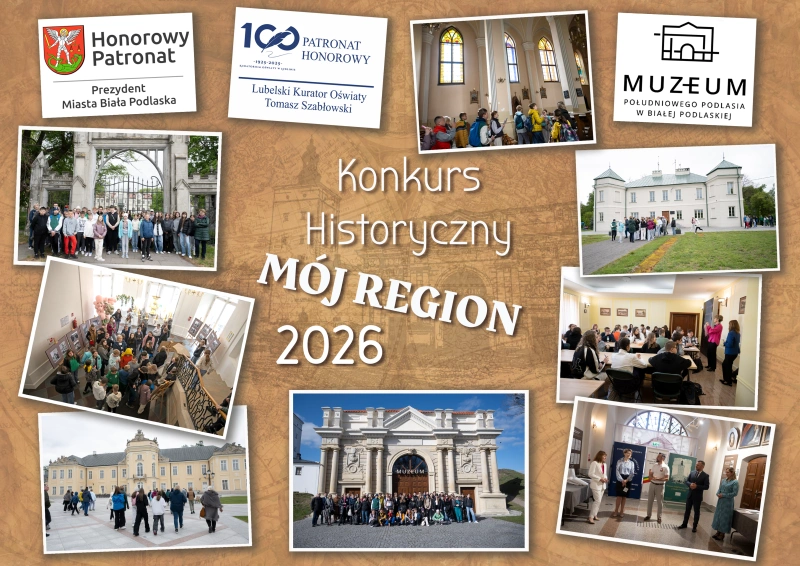 Plakat konkurs histotyczny mój region. 2026 kolaż djęć