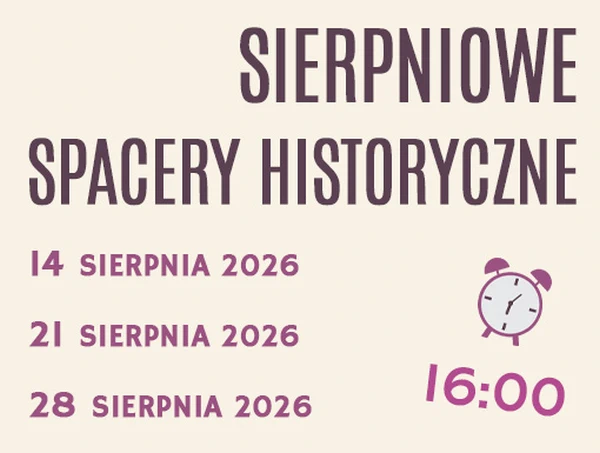 plakat sierpniowe spacery historyczne wraz z datami