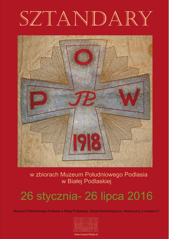 "Sztandary w zbiorach Muzeum Południowego Podlasia w Białej Podlaskiej"